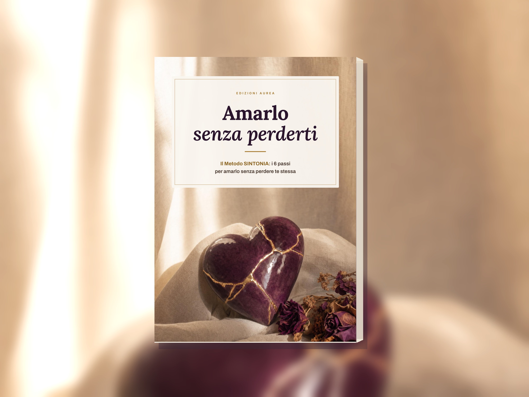 Amarlo senza perderti · il Metodo SINTONIA